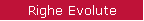 Righe Evolute
